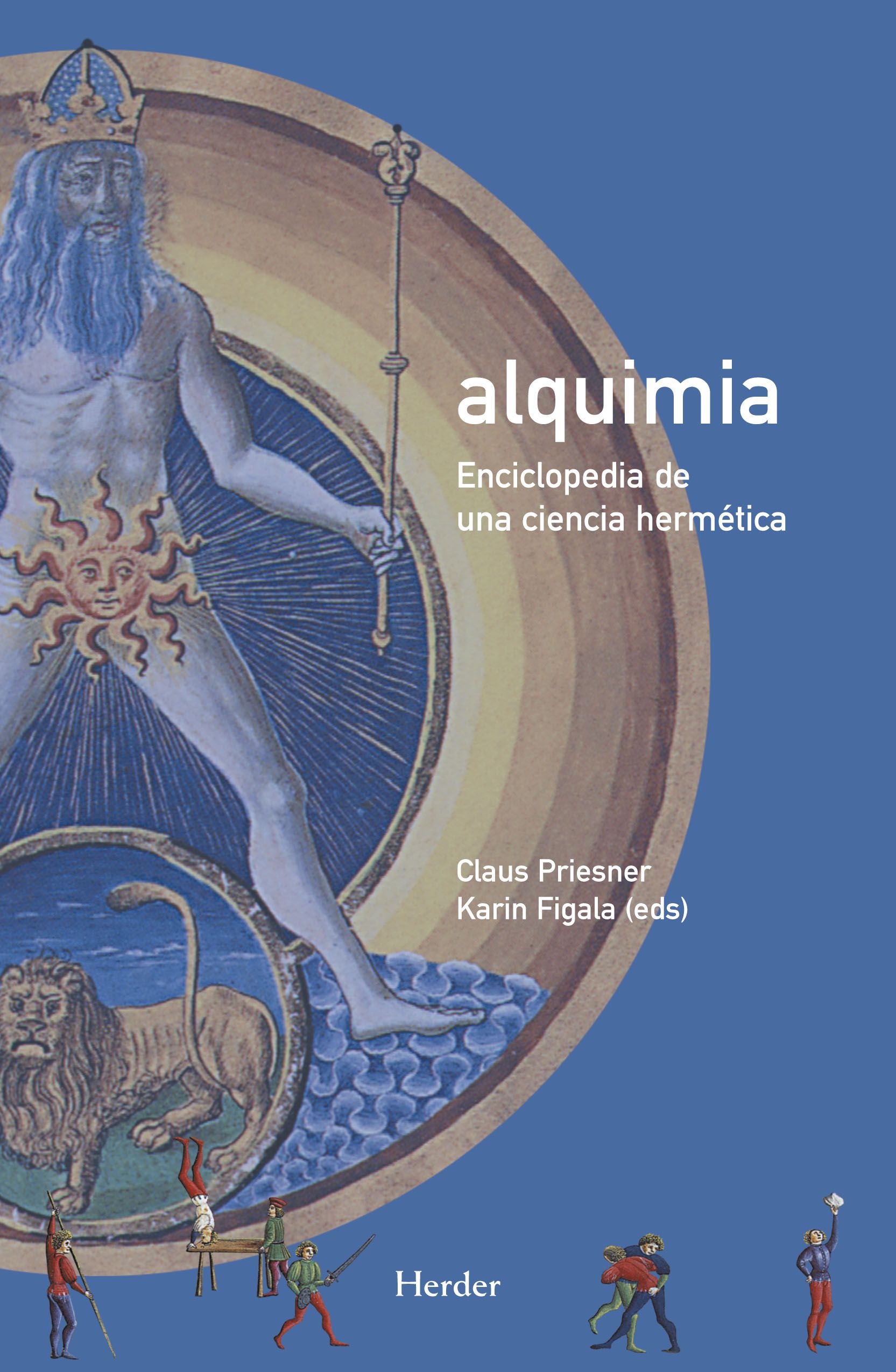 ALQUIMIA. ENCICLOPEDIA DE UNA CIENCIA HERMETICA1436130860