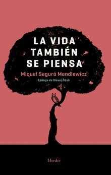 LA VIDA TAMBIEN SE PIENSA245402517