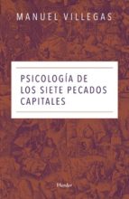 PSICOLOGIA DE LOS SIETE PECADOS CAPITALES510587340