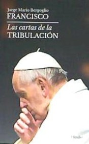 LAS CARTAS DE LA TRIBULACION