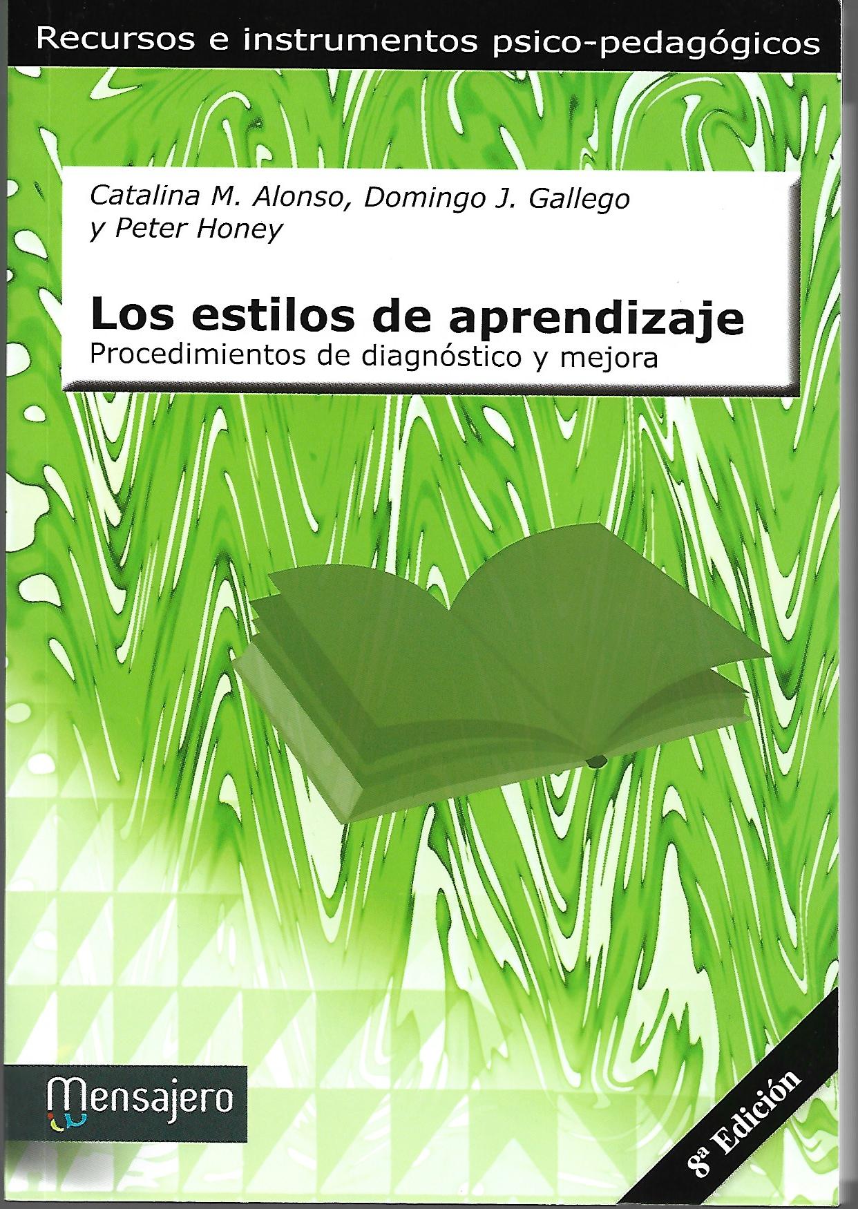 ESTILOS DE APRENDIZAJE. PROCEDIMIENTOS DE DIAGNOSTICO Y MEJORA1989859082