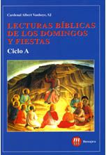 LECTURAS BIBLICAS DE LOS DOMINGOS Y FIESTAS. CICLO A
