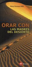 ORAR CON LAS MADRES DEL DESIERTO1708882687