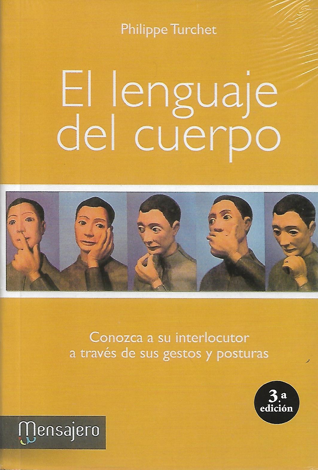 LENGUAJE DEL CUERPO. CONOZCA A SU INTERLOCUTOR A TRAVES DE SUS GESTOS Y POS552161879