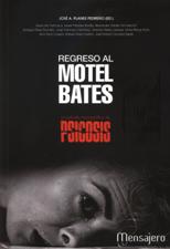 REGRESO AL MOTEL BATES. UN ESTUDIO MONOGRAFICO DE PSICOSIS
