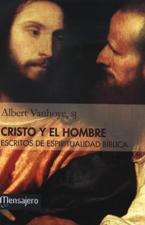 CRISTO Y EL HOMBRE. ESCRITOS DE ESPIRITUALIDAD BIBLICA1582849471
