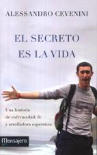 EL SECRETO ES LA VIDA