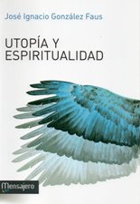 UTOPIA Y ESPIRITUALIDAD1582849471