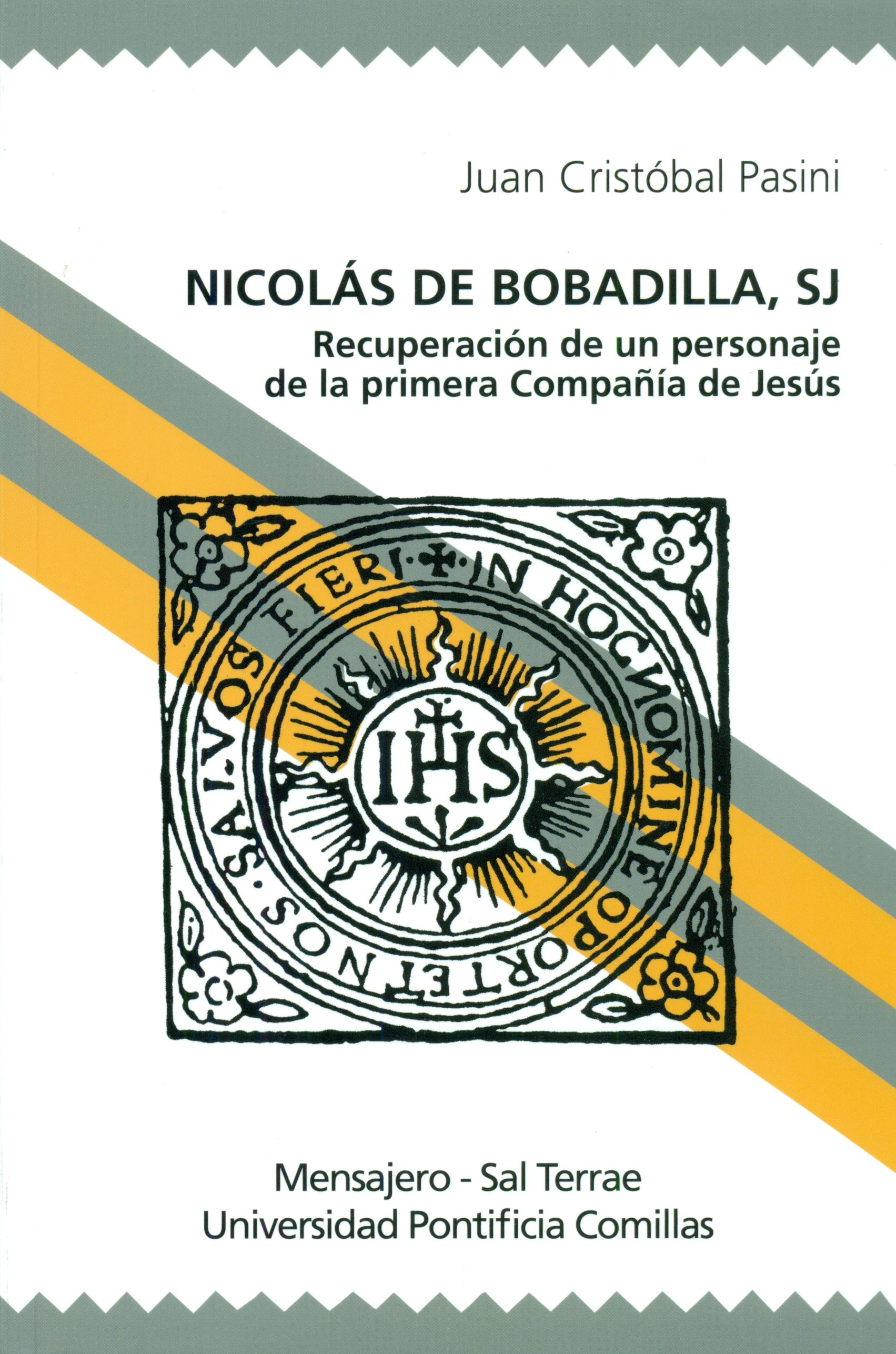 NICOLAS DE BOBADILLA, SJ. RECUPERACION DE UN PERSONAJE DE LA PRIMERA COMPAÑ133005842