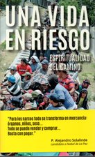 VIDA EN RIESGO. ESPIRITUALIDAD DEL CAMINO