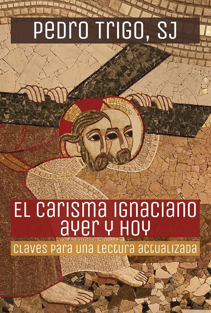 EL CARISMA IGNACIANO AYER Y HOY1977623148