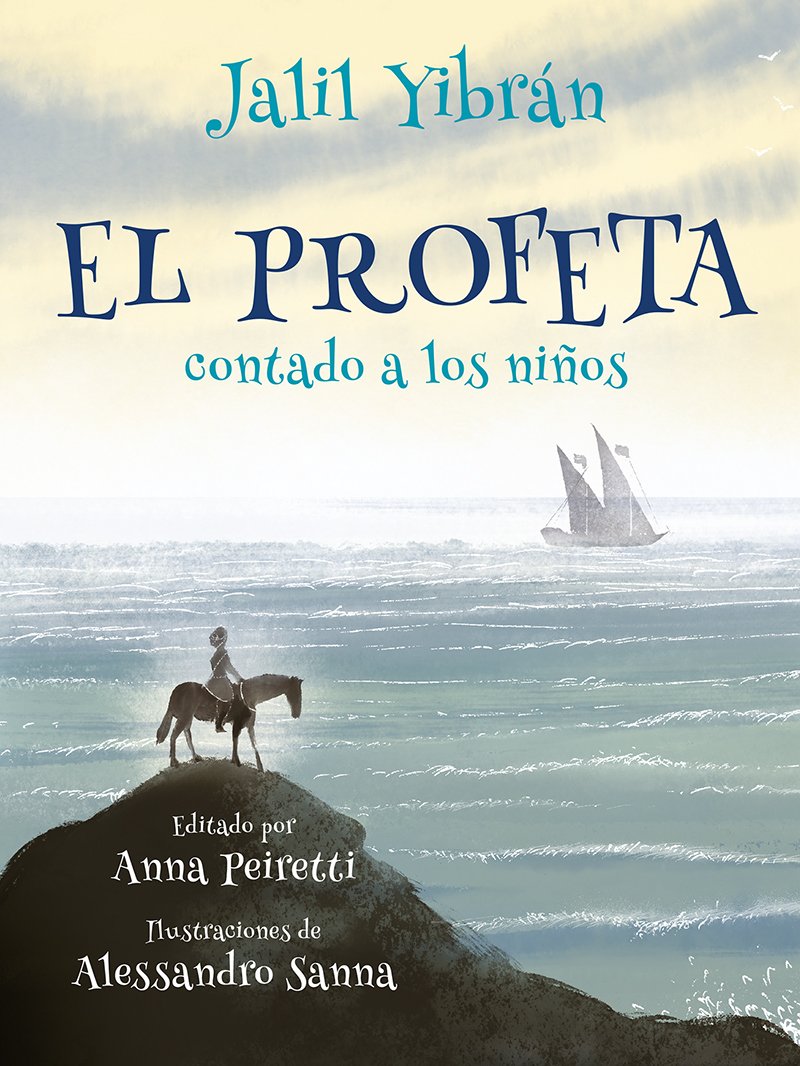 EL PROFETA CONTADO A LOS NIÑOS