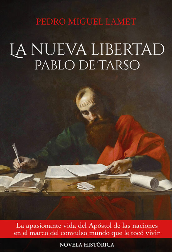 LA NUEVA LIBERTAD: PABLO DE TARSO1566221907