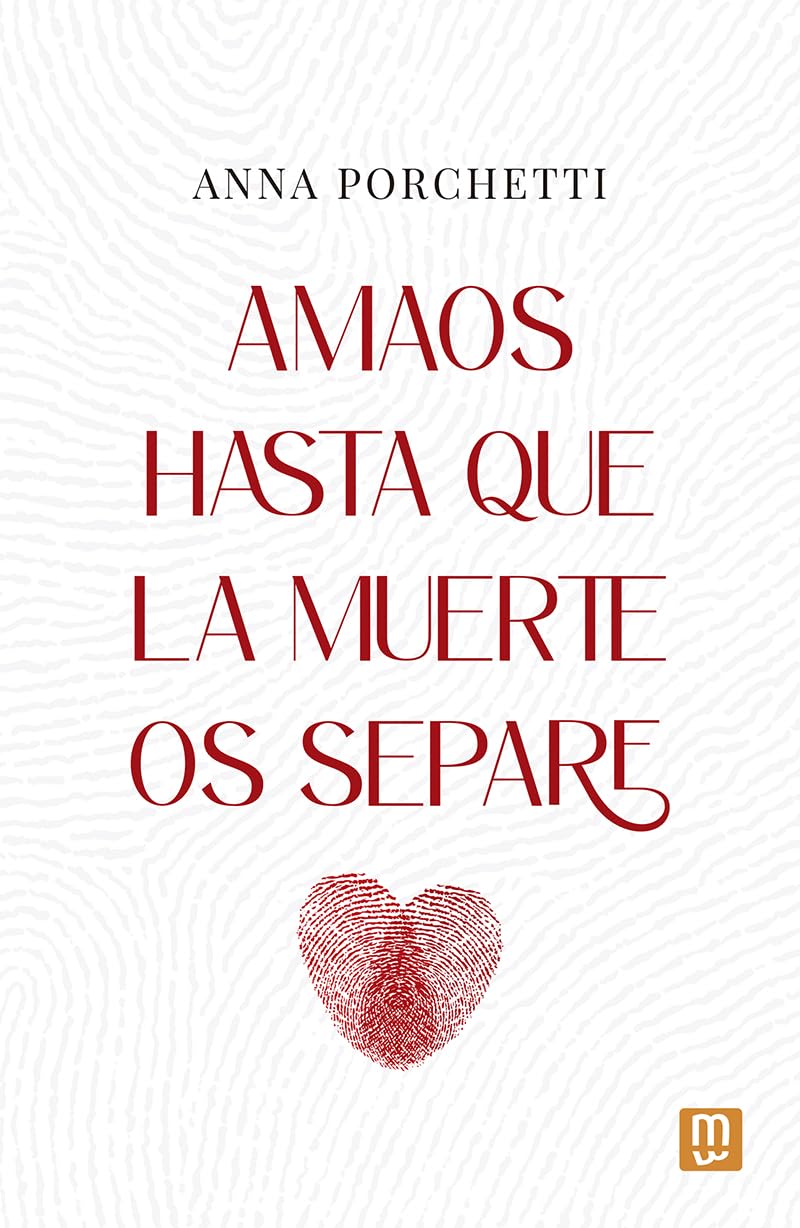AMAOS HASTA QUE LA MUERTE OS SEPARE. EL MATRIMONIO, UNA OPCIÓN PARA HOMBRES VALIENTES Y MUJERES VERDADERAMENTE LIBRES1462762292