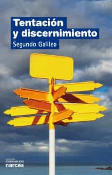 TENTACION Y DISCERNIMIENTO