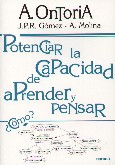 POTENCIAR LA CAPACIDAD DE APRENDER Y PENSAR