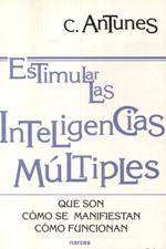 ESTIMULAR LAS INTELIGENCIAS MULTIPLES. QUE SON, COMO SE MANIFIESTAN133005842