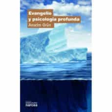 EVANGELIO Y PSICOLOGIA PROFUNDA