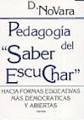 PEDAGOGIA DEL SABER ESCUCHAR552161879