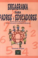 ENEAGRAMA PARA PADRES Y EDUCADORES. NUEVE TIPOS DE NIÑOS552161879