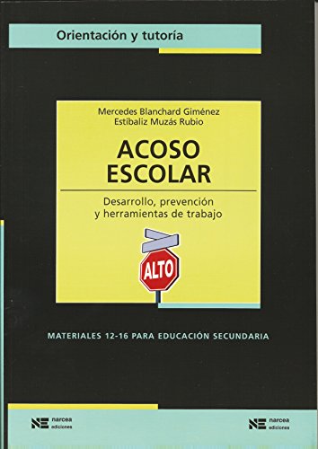 ACOSO ESCOLAR. DESARROLLO, PREVENCION Y HERRAMIENTAS DE260260202
