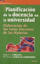 PLANIFICACION DE LA DOCENCIA EN LA UNIVERSIDAD. ELABORACION DE LAS GUIAS