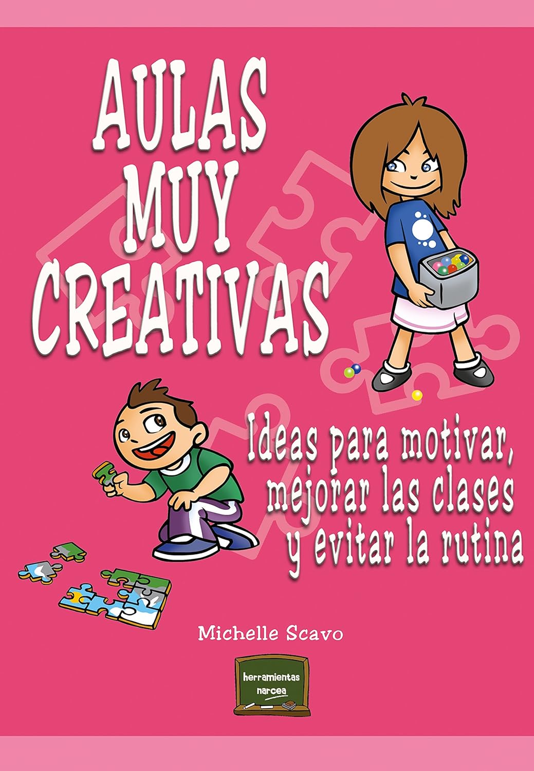 AULAS MUY CREATIVAS. IDEAS PARA MOTIVAR, MEJORAR LAS CLASES Y EVITAR LA RUT1190692121