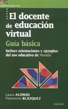DOCENTE DE EDUCACION VIRTUAL. GUIA BASICA