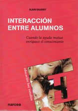 INTERACCION ENTRE ALUMNOS. CUANDO LA AYUDA MUTUA ENRIQUECE EL CONOCIMIENTO302288452