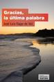 GRACIAS, LA ULTIMA PALABRA1715180169