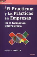 PRACTICUM Y LAS PRACTICAS EN EMPRESAS. EN LA FORMACION UNIVERSITARIA