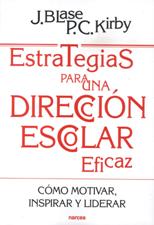 ESTRATEGIAS PARA UNA DIRECCION ESCOLAR EFICAZ