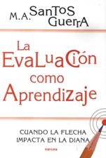 EVALUACION COMO APRENDIZAJE. CUANDO LA FLECHA IMPACTA EN LA DIANA133005842
