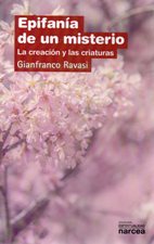 EPIFANIA DE UN MISTERIO. LA CREACION Y LAS CRIATURAS1792989668