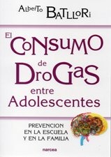 CONSUMO DE DROGAS ENTRE ADOLESCENTES. PREVENCION EN LA ESCUELA Y FAMILIA372019583