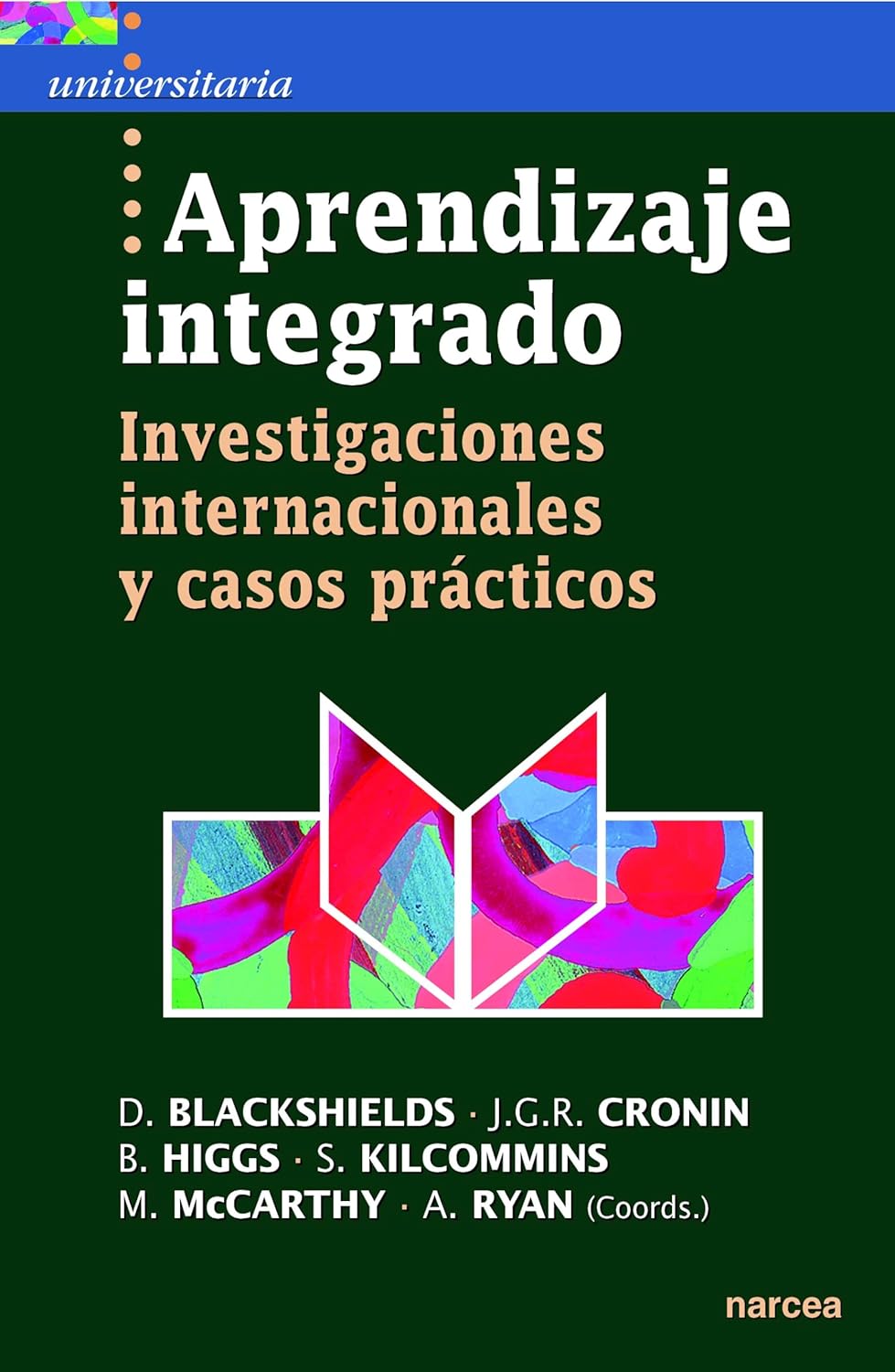 APRENDIZAJE INTEGRADO. INVESTIGACIONES INTERNACIONALES Y CASOS PRACTICOS2048058828