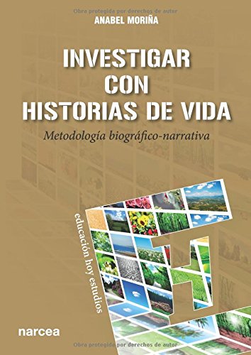 INVESTIGAR CON HISTORIAS DE VIDA. METODOLOGIA BIOGRAFICO-NARRATIVA644481187