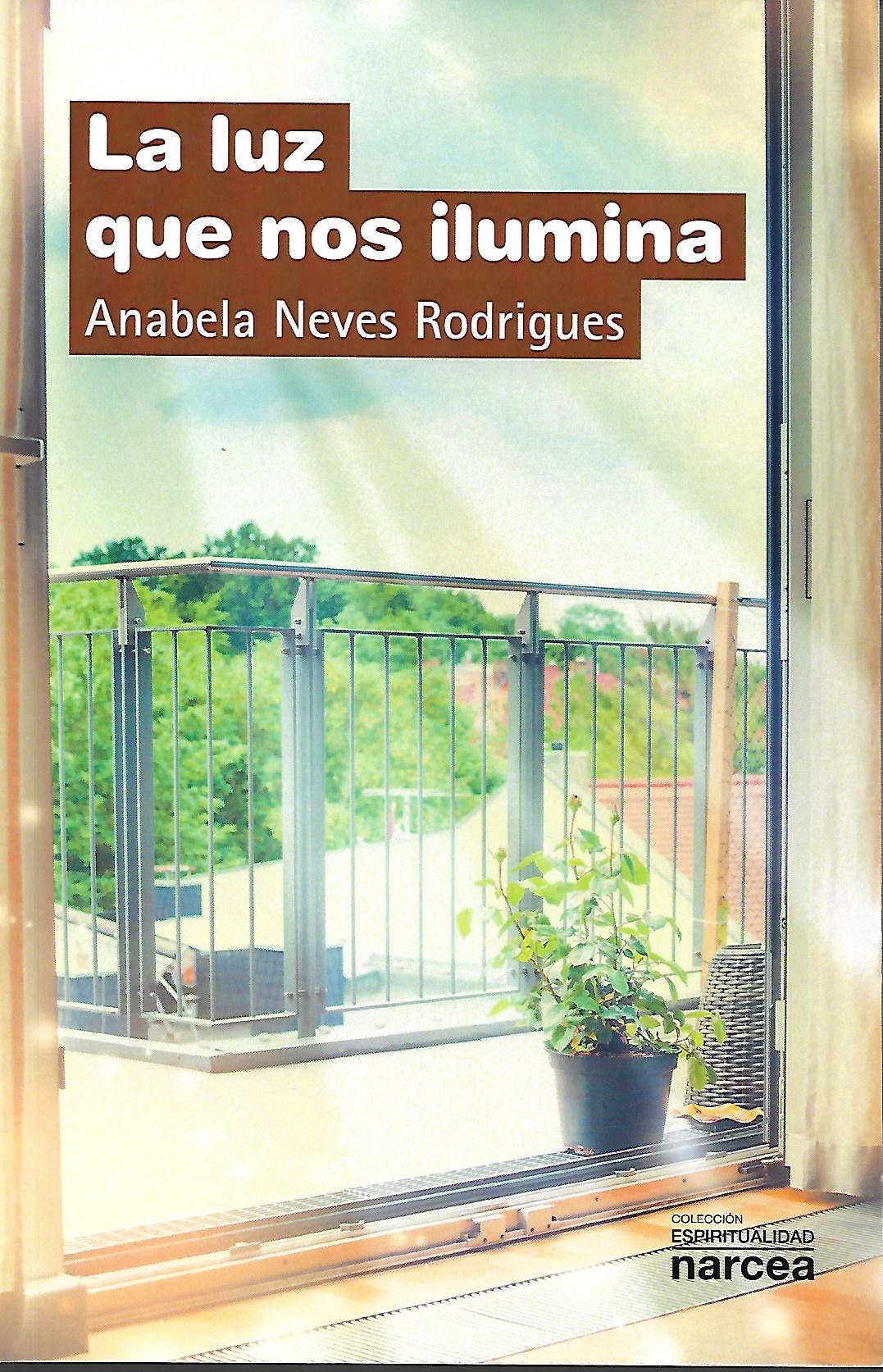 LA LUZ QUE NOS ILUMINA