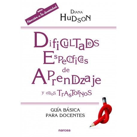 DIFICULTADES ESPECIFICAS DE APRENDIZAJE Y OTROS TRASTORNOS. GUIA BASICA PARA DOCENTES864530250
