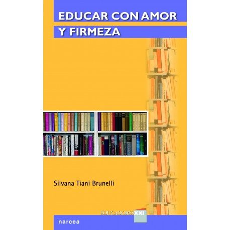 EDUCAR CON AMOR Y FIRMEZA