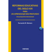 REFORMAS EDUCATIVAS DEL SIGLO XXI PARA UN APRENDIZAJE MAS PROFUNDO