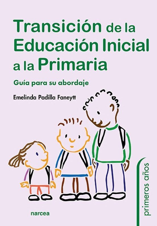 TRANSICION DE LA EDUCACION INICIAL A LA PRIMARIA