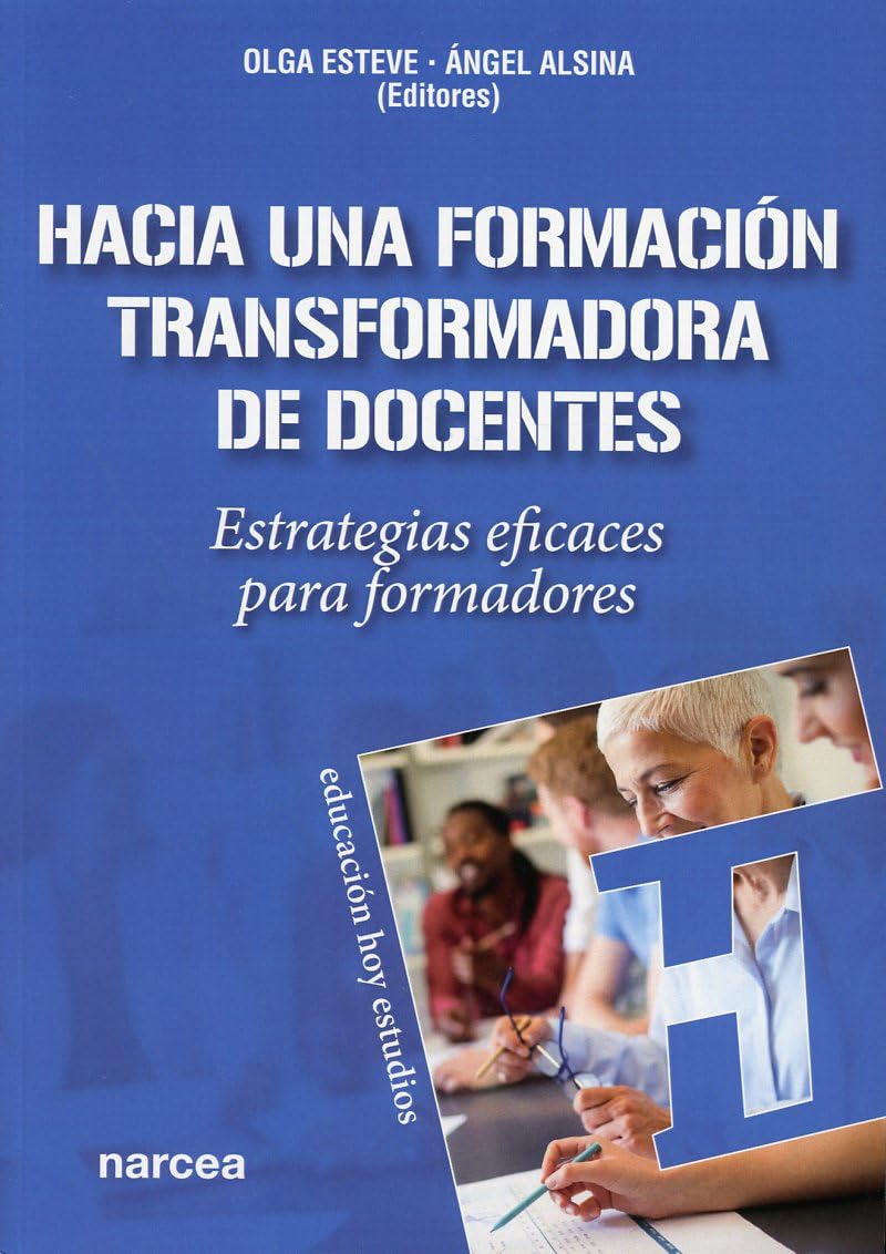 HACIA UNA FORMACION TRANSFORMADORA DE DOCENTES