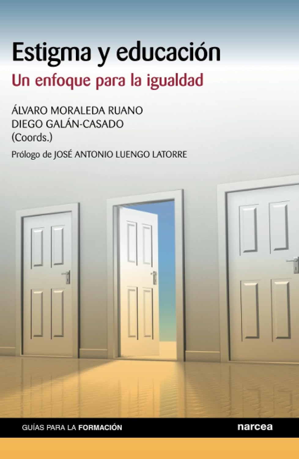 ESTIGMA Y EDUCACION. UN ENFOQUE PARA LA IGUALDAD