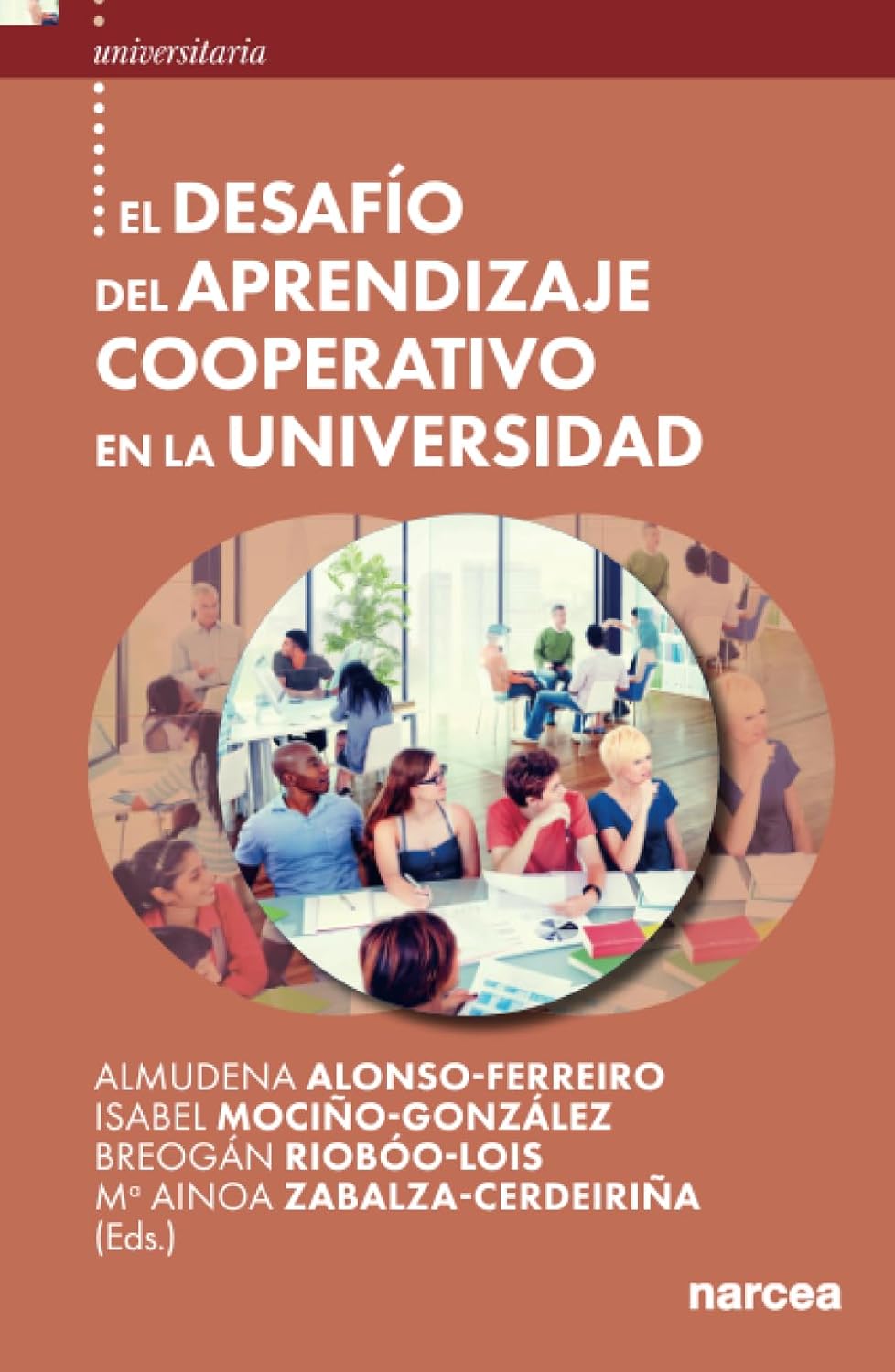 EL DESAFIO DEL APRENDIZAJE COOPERATIVO EN LA UNIVERSIDAD168967962
