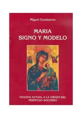 NOV. ACTUAL A LA VIRG. PERPETUO SOCORRO. MARIA SIGNO Y MODELO.