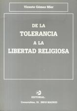 DE LA TOLERANCIA A LA LIBERTAD RELIGIOSA686416611