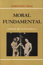 MORAL DE ACTITUDES 1. MORAL FUNDAMENTAL1708882687