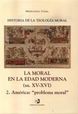 HISTORIA DE LA TEOLOGIA MORAL 4 (2). MORAL EN LA EDAD MODERNA