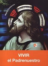 VIVIR EL PADRENUESTRO